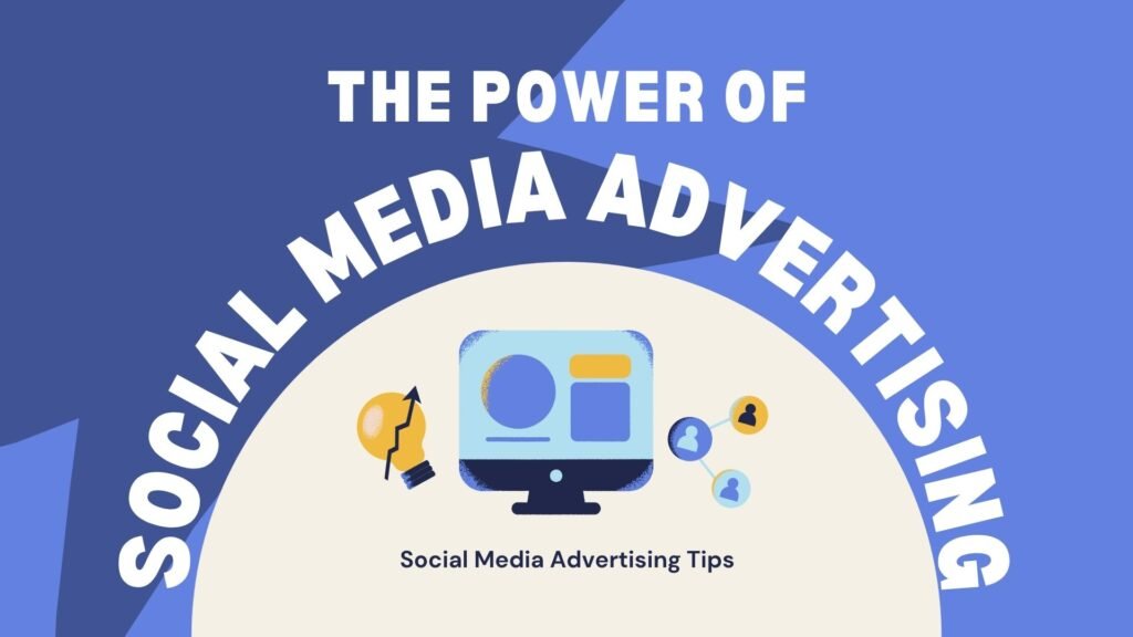 power of social media advertising
