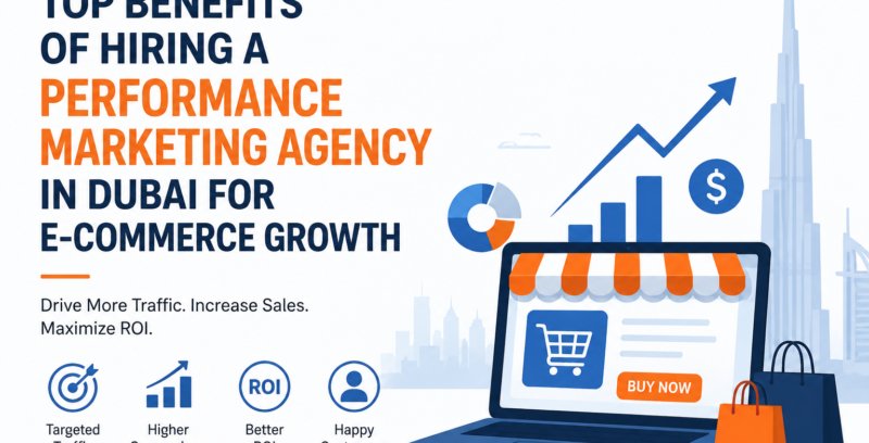 Top benefits of choosing performance marketing agency in Dubai like Dmarketic